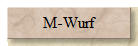 M-Wurf
